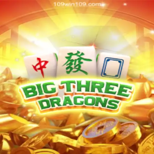 Discovering BigThreeDragons: An Engaging Game on the 109win Platform