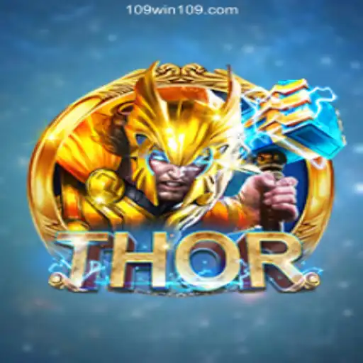 Discover the Thrilling World of THOR: Unleashing Adventure with 109win⭐️ ONLINE PLATAFORMA OFICIAL 109win.Com